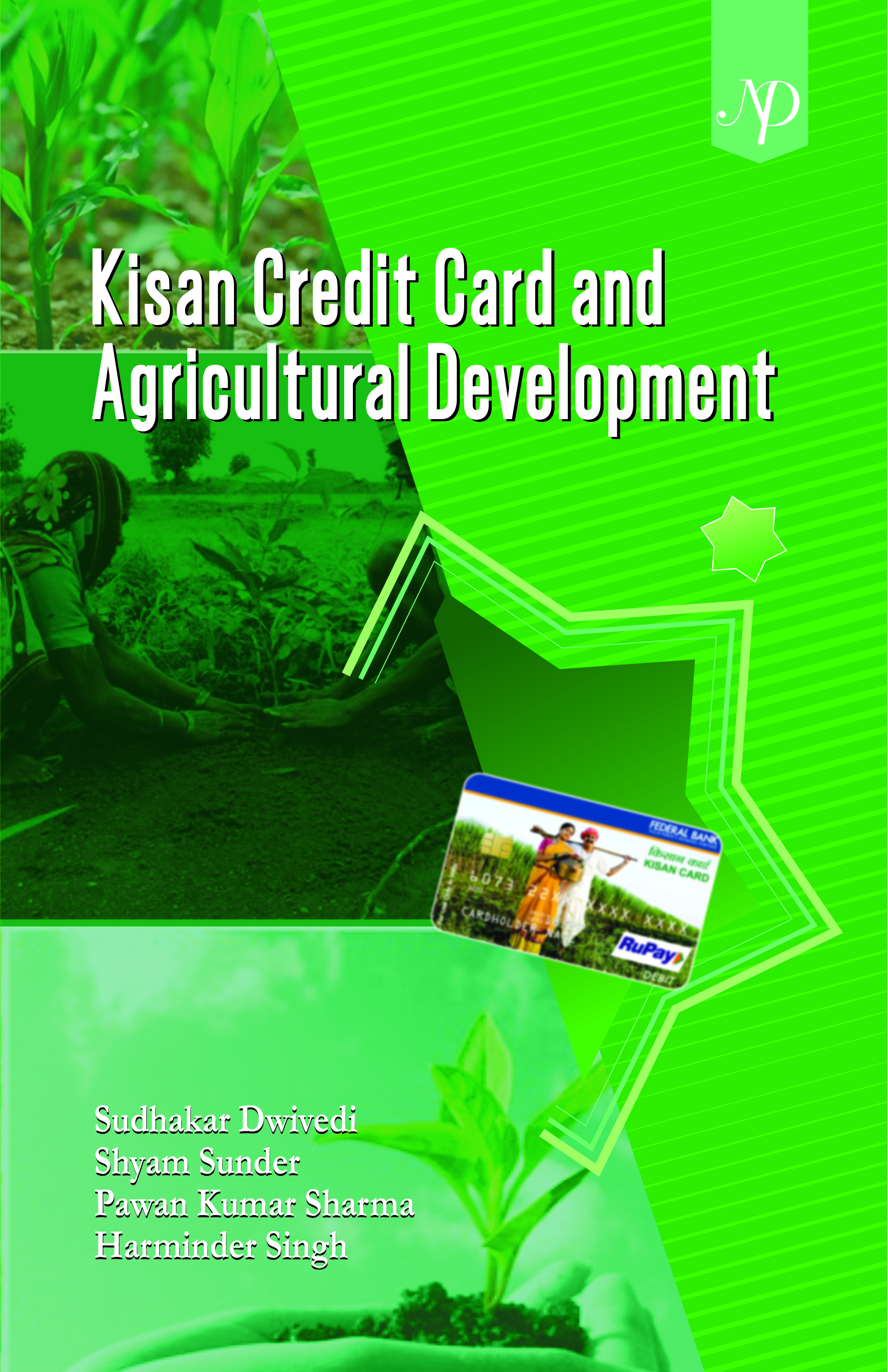 Kisan Credit Card and Agricultural Development Cover 17-2-2024.jpg